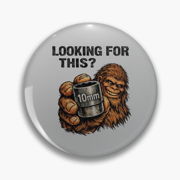 Item preview, Looking for This Funny Bigfoot 10mm Socket Mechanic designed and sold by mjohnson9.