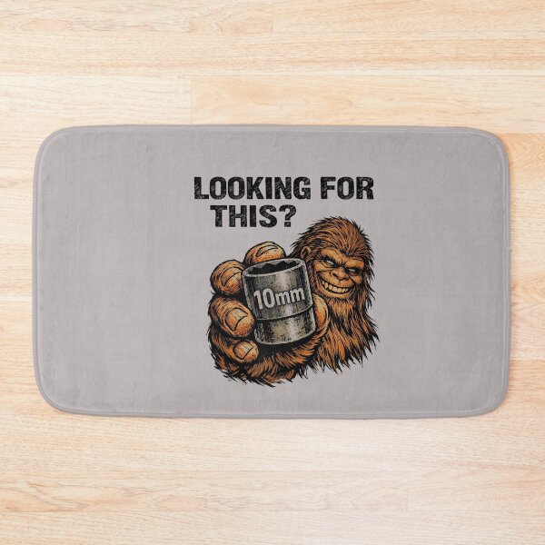 Item preview, Looking for This Funny Bigfoot 10mm Socket Mechanic designed and sold by mjohnson9.