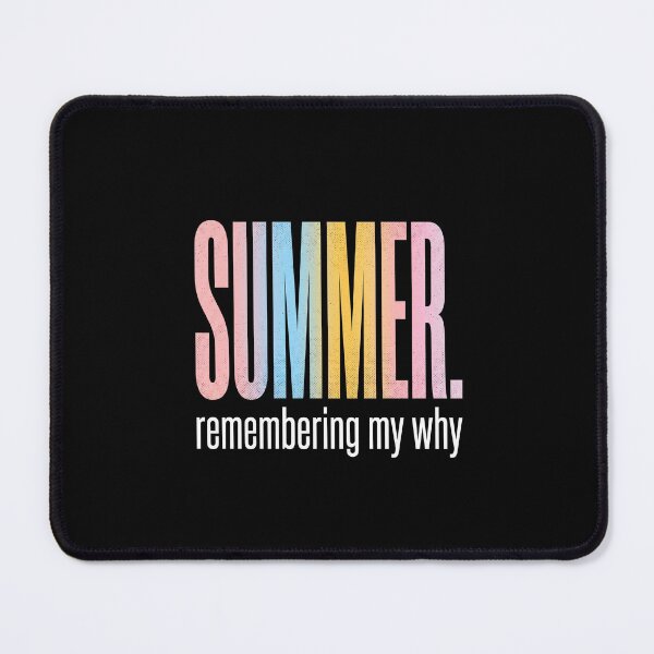 Item preview, Summer Remembering My Why Teacher Colorful Pastel designed and sold by SofenArt.