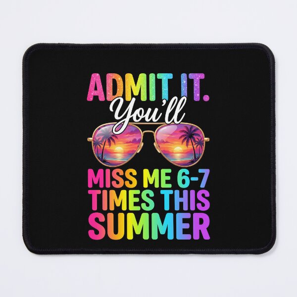 Item preview, Admit It Youll Miss Me Summer Teacher Sunglasses designed and sold by SofenArt.