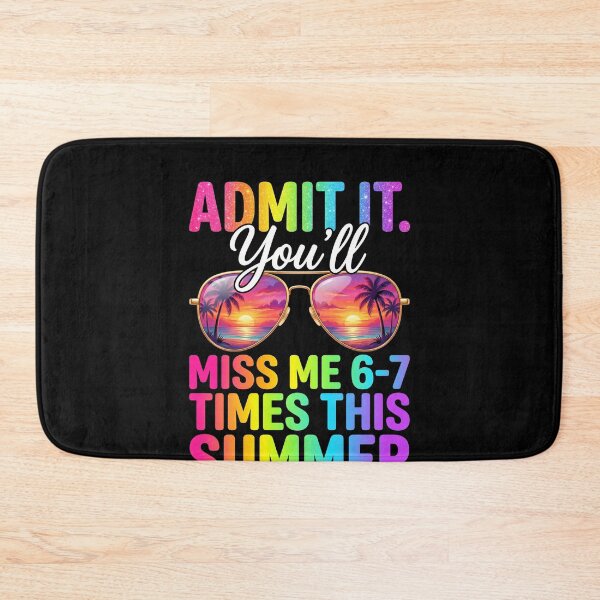 Item preview, Admit It Youll Miss Me 6-7 Times Summer Teacher Shirt designed and sold by SofenArt.
