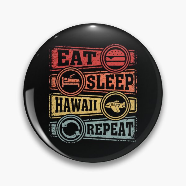 Item preview, Eat Sleep Hawaii Repeat designed and sold by GabbyKash.
