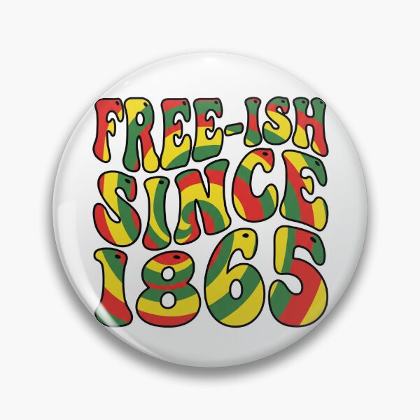 Item preview, Free-ish Since 1865 Groovy Juneteenth Typography designed and sold by TeNovaStudio.