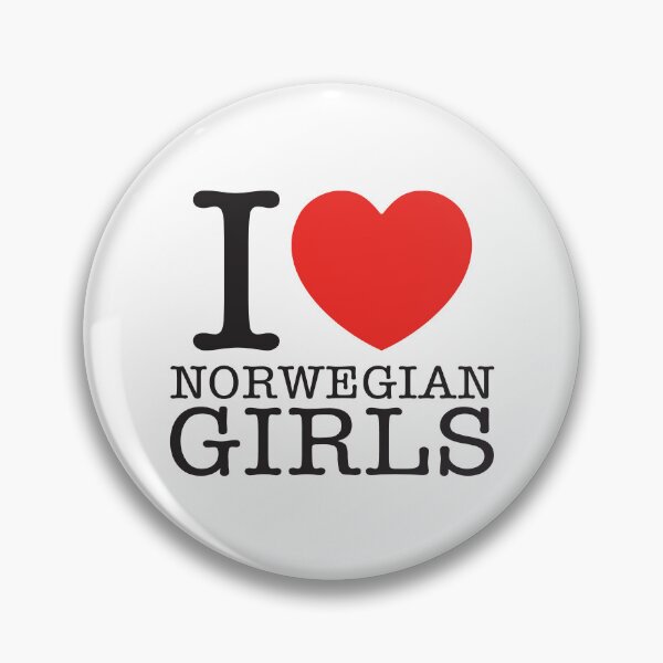Item preview, I Love Norwegian Girls designed and sold by shitpostee.