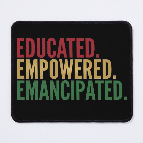 Item preview, Educated Empowered Emancipated Typography Juneteenth designed and sold by TeNovaStudio ⭐⭐⭐⭐⭐.