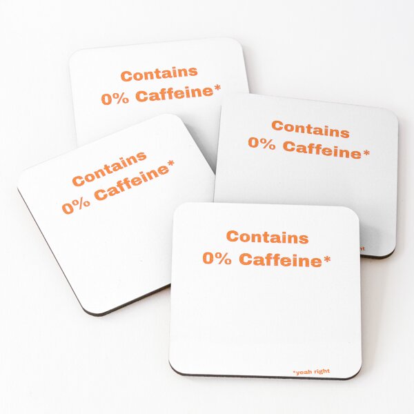 Item preview, Contains 0% Caffeine designed and sold by Pop, Culture and Stuff.