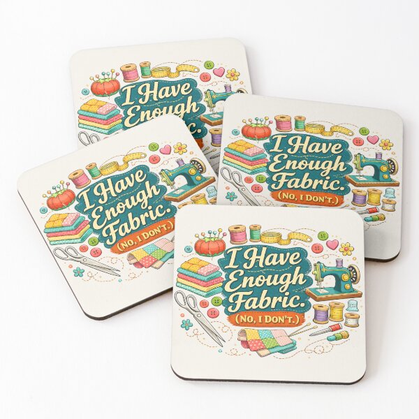 Item preview, I Have Enough Fabric (No, I Don’t) – Funny Sewing & Quilting Design designed and sold by blankTeeShirt.