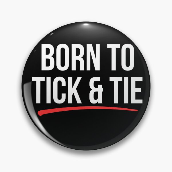 Item preview, Born to Tick & Tie Funny Auditor Design – Accounting Humor for Audit Interns & Accountants   designed and sold by FCA SIR MERCH .