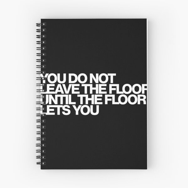 Item preview, You Do Not Leave The Floor Until The Floor Lets You - The Pitt Art designed and sold by dsxclothing.