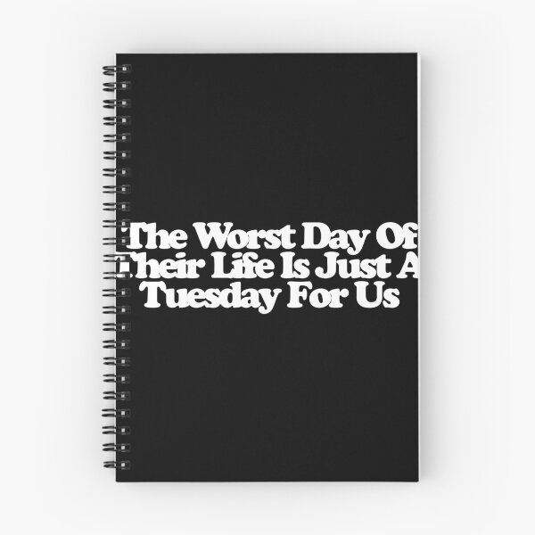 Item preview, The Worst Day Of Their Life Is Just A Tuesday For Us - The Pitt Art designed and sold by dsxclothing.