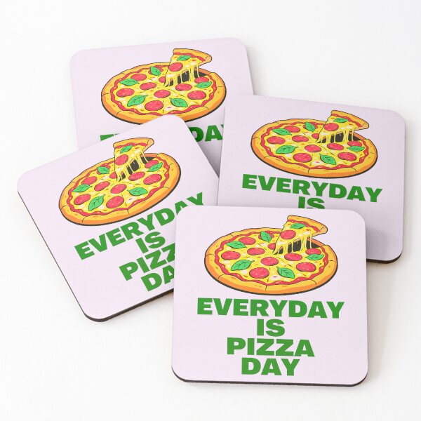 Item preview, EVERYDAY IS PIZZA DAY DESIGN 4 designed and sold by DigitalandPhoto.