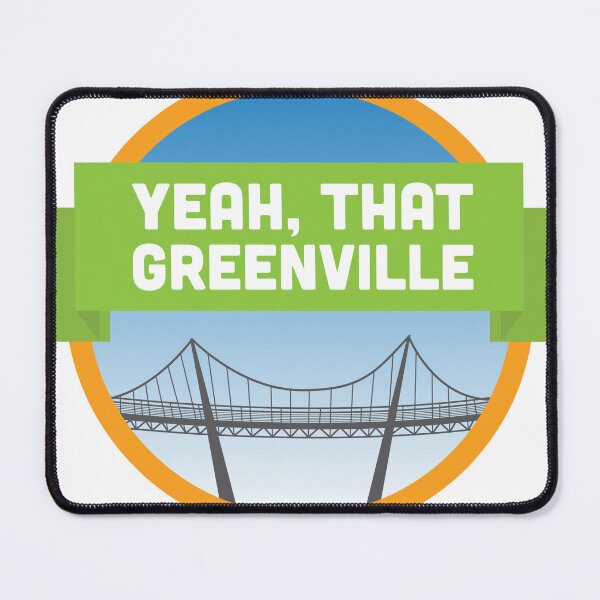 Item preview, Yeah, That Greenville designed and sold by G-Vegas Mercantile.