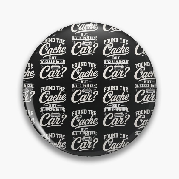 Item preview, Found The Cache But Where’s The Car? Funny Geocaching Shirt designed and sold by Beauty2244.