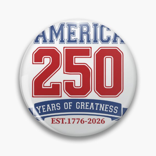 Item preview, America 250 Years Of Greatness Est.1776-2026 American Patriotism History Anniversary designed and sold by artcultreone.