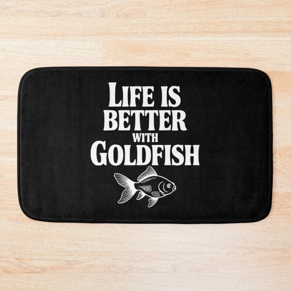Item preview, Life is Better with Goldfish designed and sold by Frank Ring.
