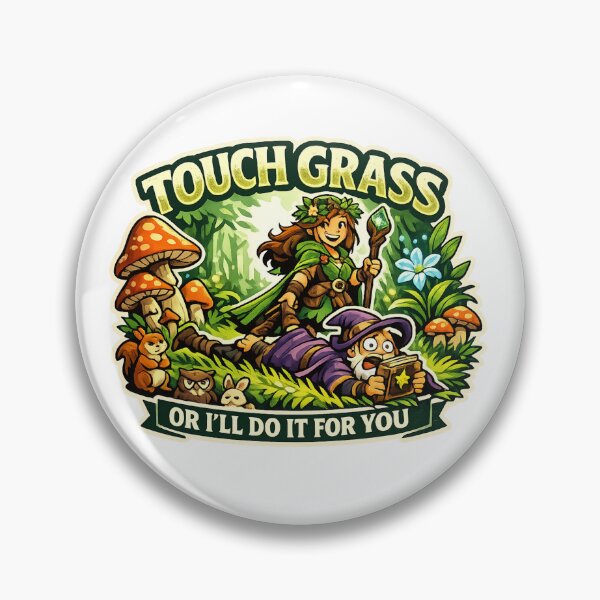 Item preview, Druid - “Touch grass or I'll do it for you" designed and sold by ESSClothing.