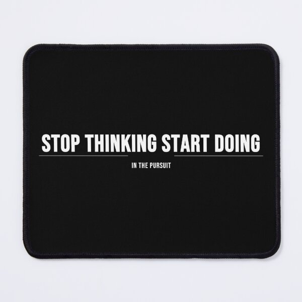 Item preview, Stop Thinking Start Doing T-Shirt | “In The Pursuit” | Motivational Tee | Gift for Her | Positive Design designed and sold by AGHstore.