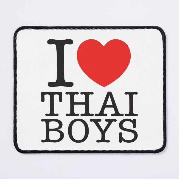 Item preview, I Love Thai Boys designed and sold by shitpostee.