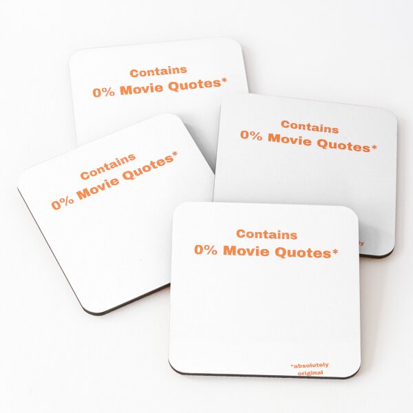 Item preview, Contains 0% Movie Quotes designed and sold by Pop, Culture and Stuff.