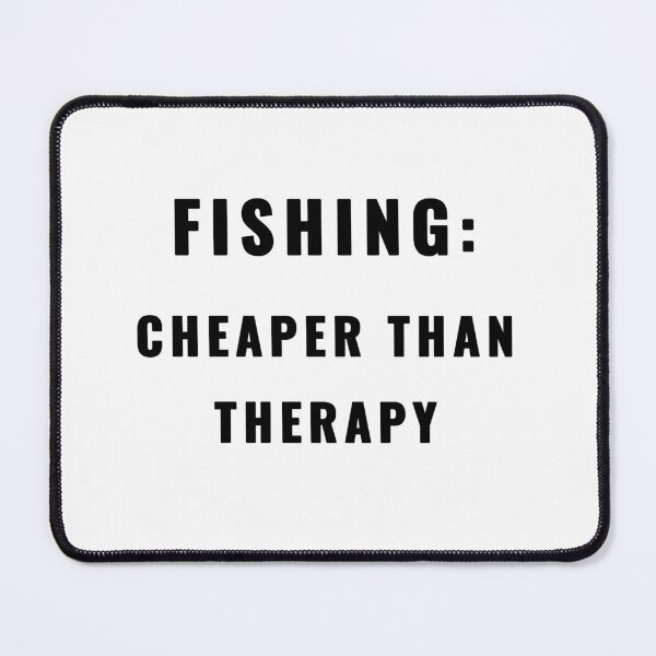 Item preview, Fishing Cheaper Than Therapy Fishing Quote T-Shirt | Uncle Jichuan designed and sold by Uncle-Jichuan.