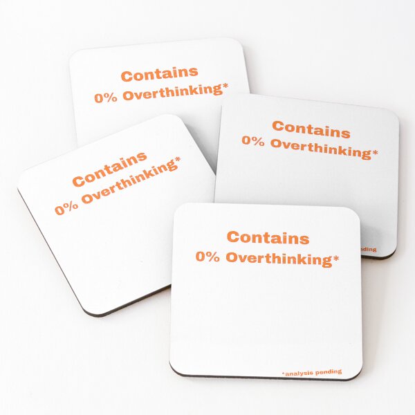 Item preview, Contains 0% Overthinking designed and sold by Pop, Culture and Stuff.