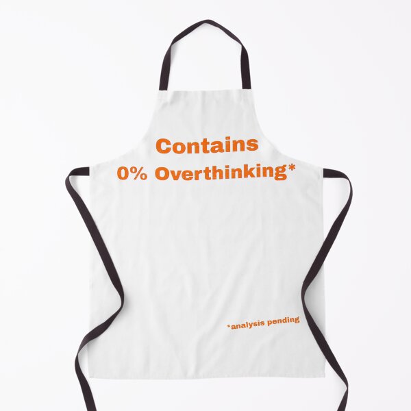 Item preview, Contains 0% Overthinking designed and sold by Pop, Culture and Stuff.