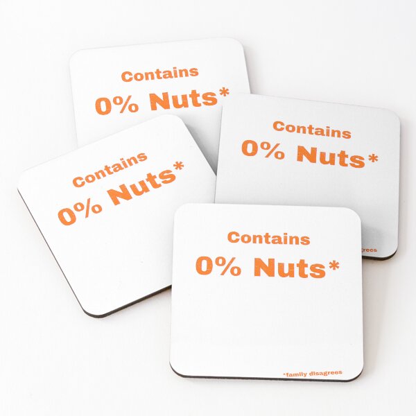 Item preview, Contains 0% Nuts designed and sold by Pop, Culture and Stuff.