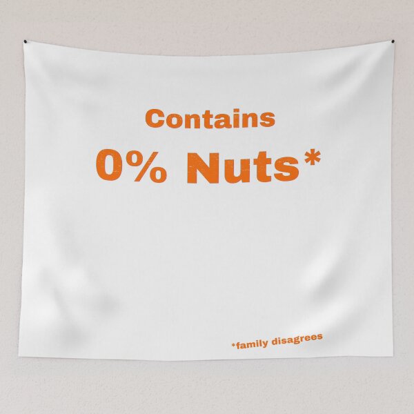 Item preview, Contains 0% Nuts designed and sold by Pop, Culture and Stuff.