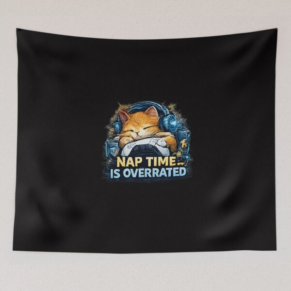 Item preview, Nap Time Is Overrated – Sleepy Cat Gamer designed and sold by Hobby-up.