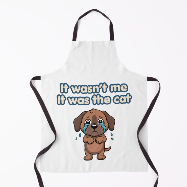 Item preview, Guilty Dog Funny Quote, it wasn't me it was the cat designed and sold by mysakura.
