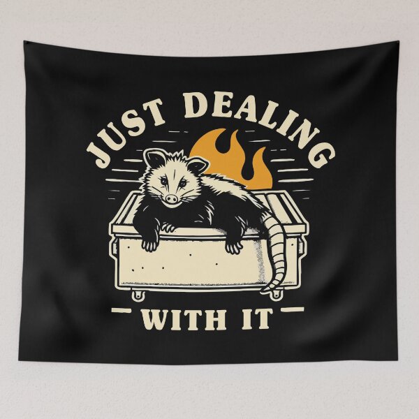 Item preview, Just Dealing With It Opossum Dumpster Fire Funny Sarcastic   designed and sold by Scaryzz.