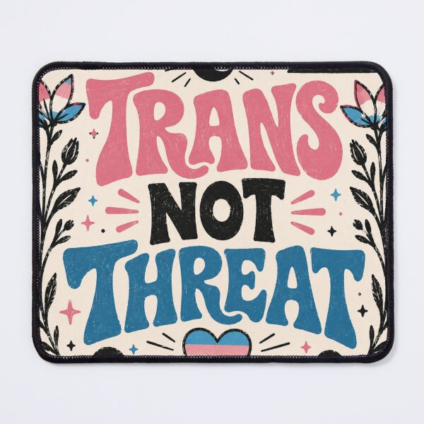 Item preview, Trans Not Threat designed and sold by StudioSnehaSomani4.