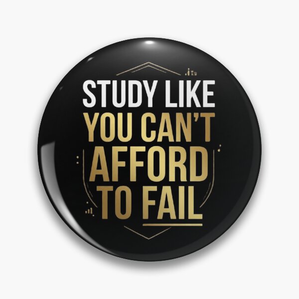 Item preview, Study Like You Can’t Afford to Fail Motivation Tee designed and sold by Amr Darwish Graphic designer.