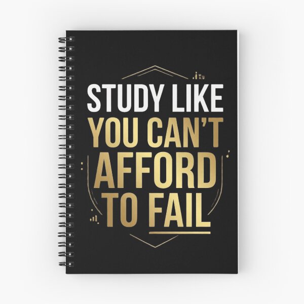 Item preview, Study Like You Can’t Afford to Fail Motivation Tee designed and sold by Amr Darwish Graphic designer.
