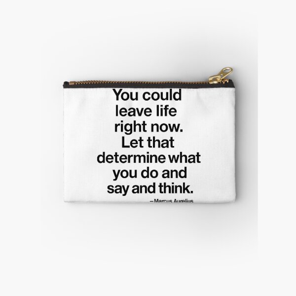 Item preview, You Could Leave Life Now Marcus Aurelius Stoic Reminder (Black Font) designed and sold by TshirtsLabs.