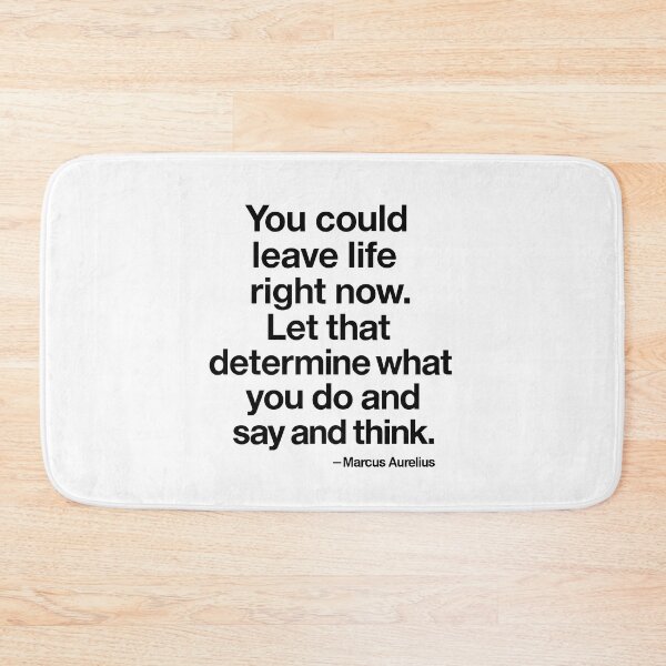 Item preview, You Could Leave Life Now Marcus Aurelius Stoic Reminder (Black Font) designed and sold by TshirtsLabs.