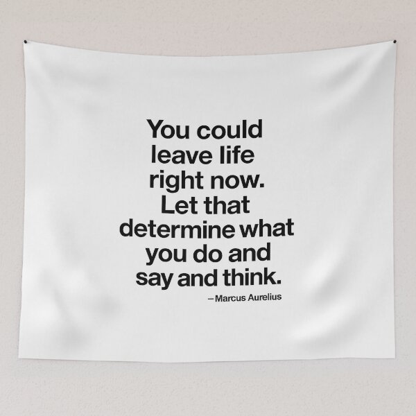 Item preview, You Could Leave Life Now Marcus Aurelius Stoic Reminder (Black Font) designed and sold by TshirtsLabs.