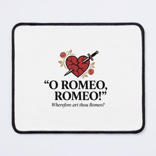 Item preview, Romeo and Juliet O Romeo Romeo Broken Heart Quote designed and sold by Fenay Designs.