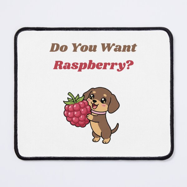Item preview, Do You Want Raspberry T-shirt Gifts  designed and sold by ZemVibe.