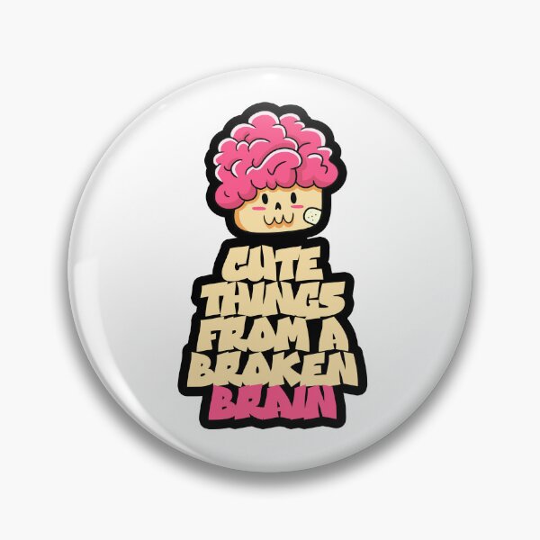 Item preview, Cute Things from a Broken Brain designed and sold by TinotDesigns.