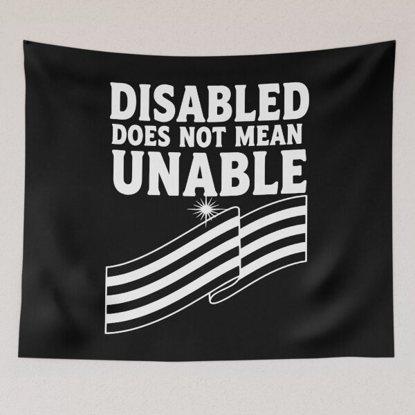Item preview, Disability Awareness Disabled Does Not Mean Unable designed and sold by LuminOrb.