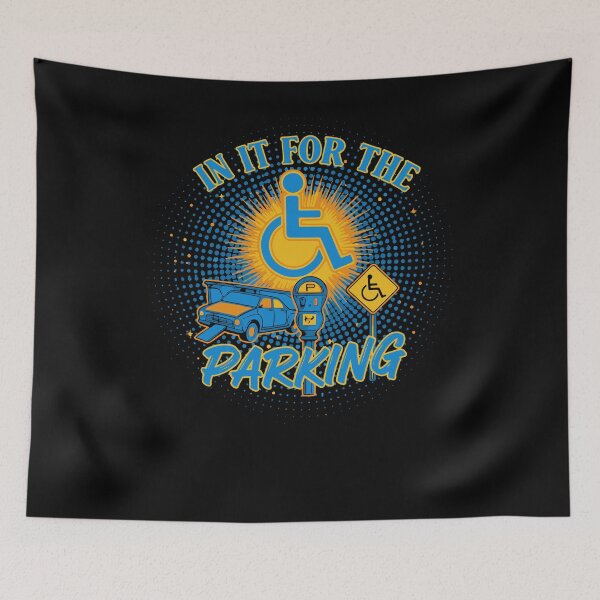 Item preview, Disability Awareness In It For The Parking designed and sold by LuminOrb.