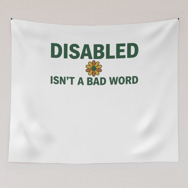 Item preview, Disability Awareness Disabled Isn't A Bad Word designed and sold by LuminOrb.