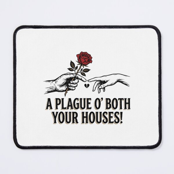 Item preview, Romeo and Juliet A Plague O Both Your Houses Quote designed and sold by Fenay Designs.