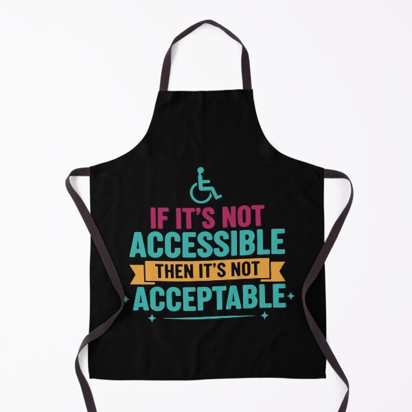 Item preview, Disability Awareness If Its Not Accessible designed and sold by LuminOrb.