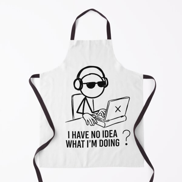 Item preview, I Have No Idea What I Am Doing Funny Stickman Meme designed and sold by SlomianyPisarz.