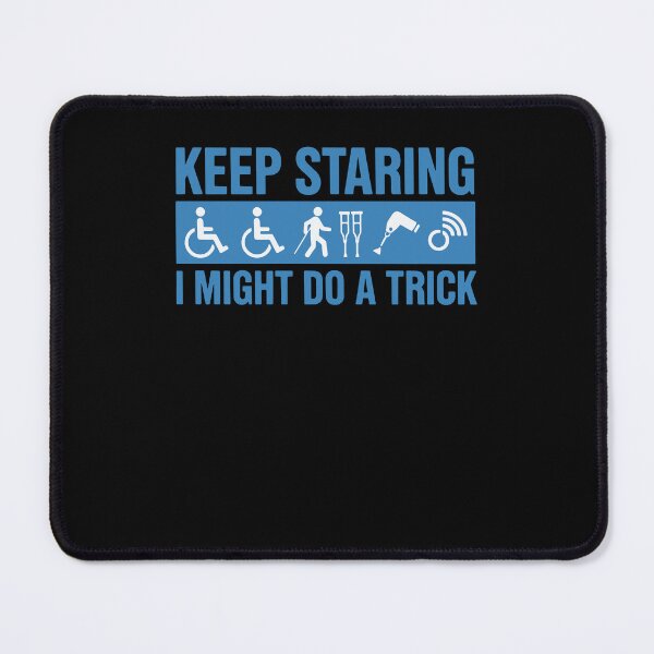 Item preview, Disability Awareness Keep Staring designed and sold by LuminOrb.