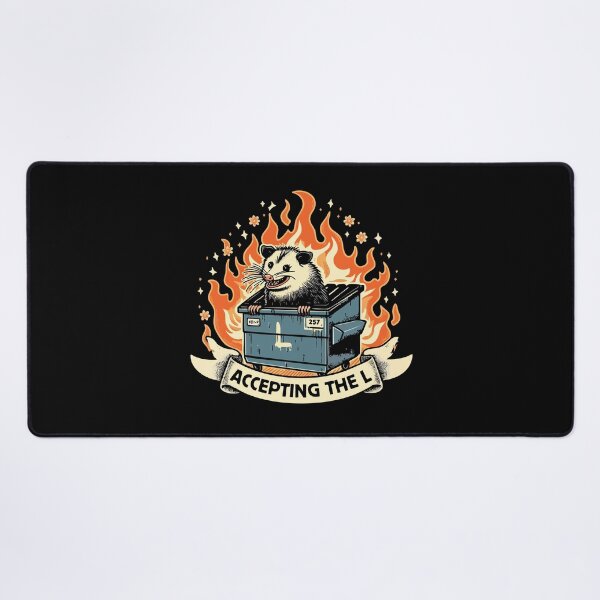 Item preview, Accepting The L Opossum Dumpster Fire Funny Sarcastic Meme designed and sold by Scaryzz.