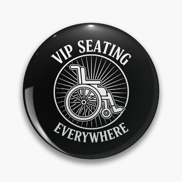Item preview, Disability Awareness Vip Seating Everywhere designed and sold by LuminOrb.