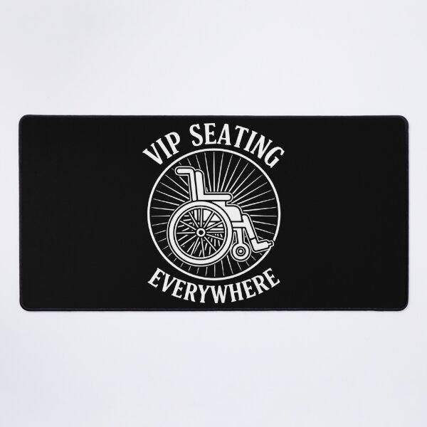 Item preview, Disability Awareness Vip Seating Everywhere designed and sold by LuminOrb.